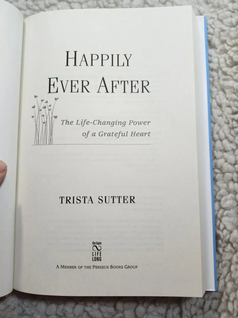 Happily Ever After Trista Sutter Hardcover First Da Capo Press Edition 2013 Book - Picture 4 of 13